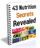 43 Nutrition Secrets Revealed